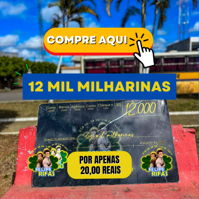 12 Mil Milharinas